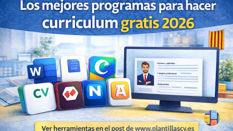 Mejores programas para hacer curriculum vitae gratis en español