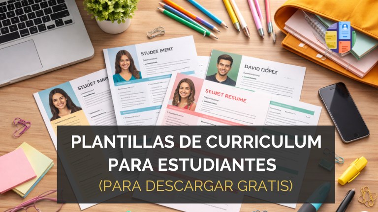 plantillas de curriculum para estudiantes sin experiencia